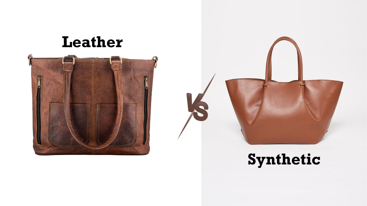 Leather vs Synthetic Bags: What’s the Real Difference?